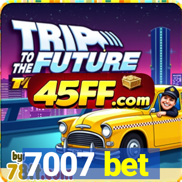 7007 bet